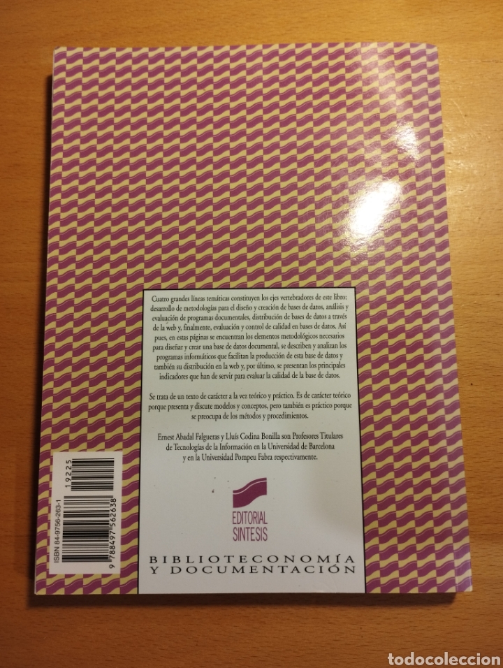 Libros de segunda mano: BASES DE DATOS DOCUMENTALES. CARACTER&Iacute;STICAS, FUNCIONES Y M&Eacute;TODO (ERNEST ABADAL / LLU&Iacute;S CODINA) - Foto 7