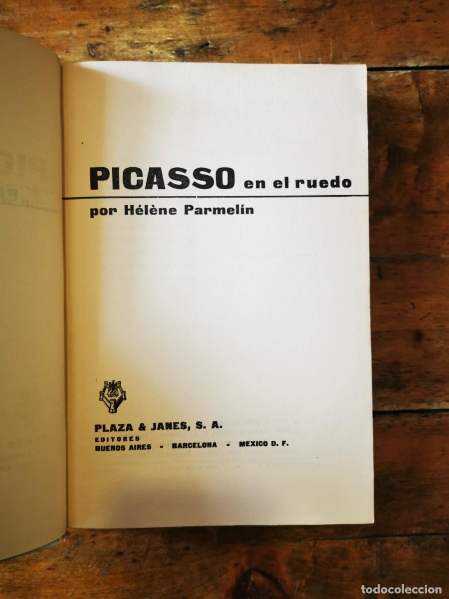 Libros de segunda mano: PARMEL&Iacute;N, H&eacute;l&egrave;ne. Picasso en el ruedo - Foto 3