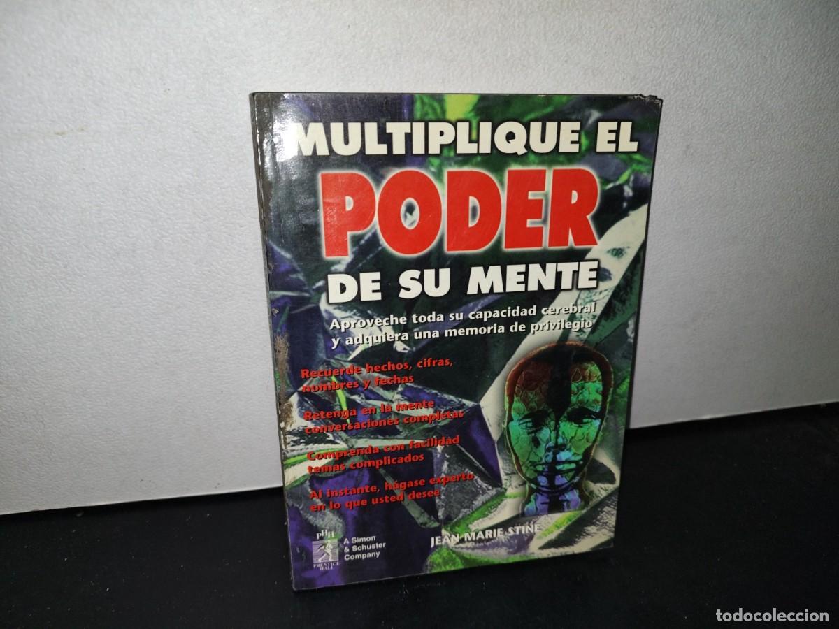 Libros de segunda mano: 68- MULTIPLIQUE EL PODER DE SU MENTE - JEAN MARIE STINE - Foto 1