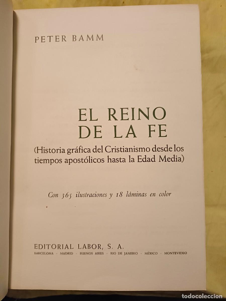 Libros de segunda mano: EL REINO DE LA FE - Foto 4