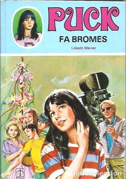Libros de segunda mano: 20 PUCK FA BROMES LISBETH WERNER EDICIONES TORAY 1987 - Foto 1