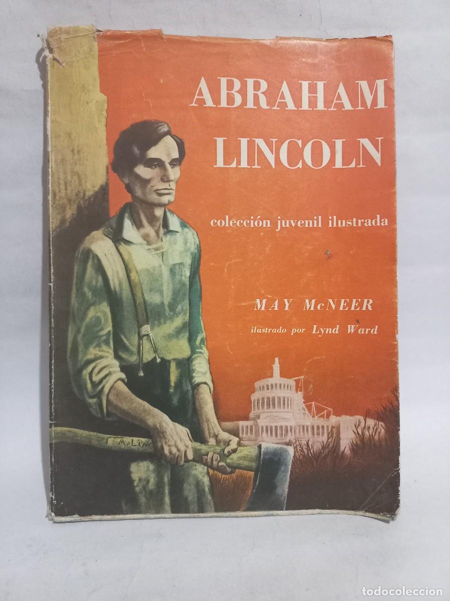 Libros de segunda mano: May Mc Neer - Abraham Lincoln - 1959 - Foto 1