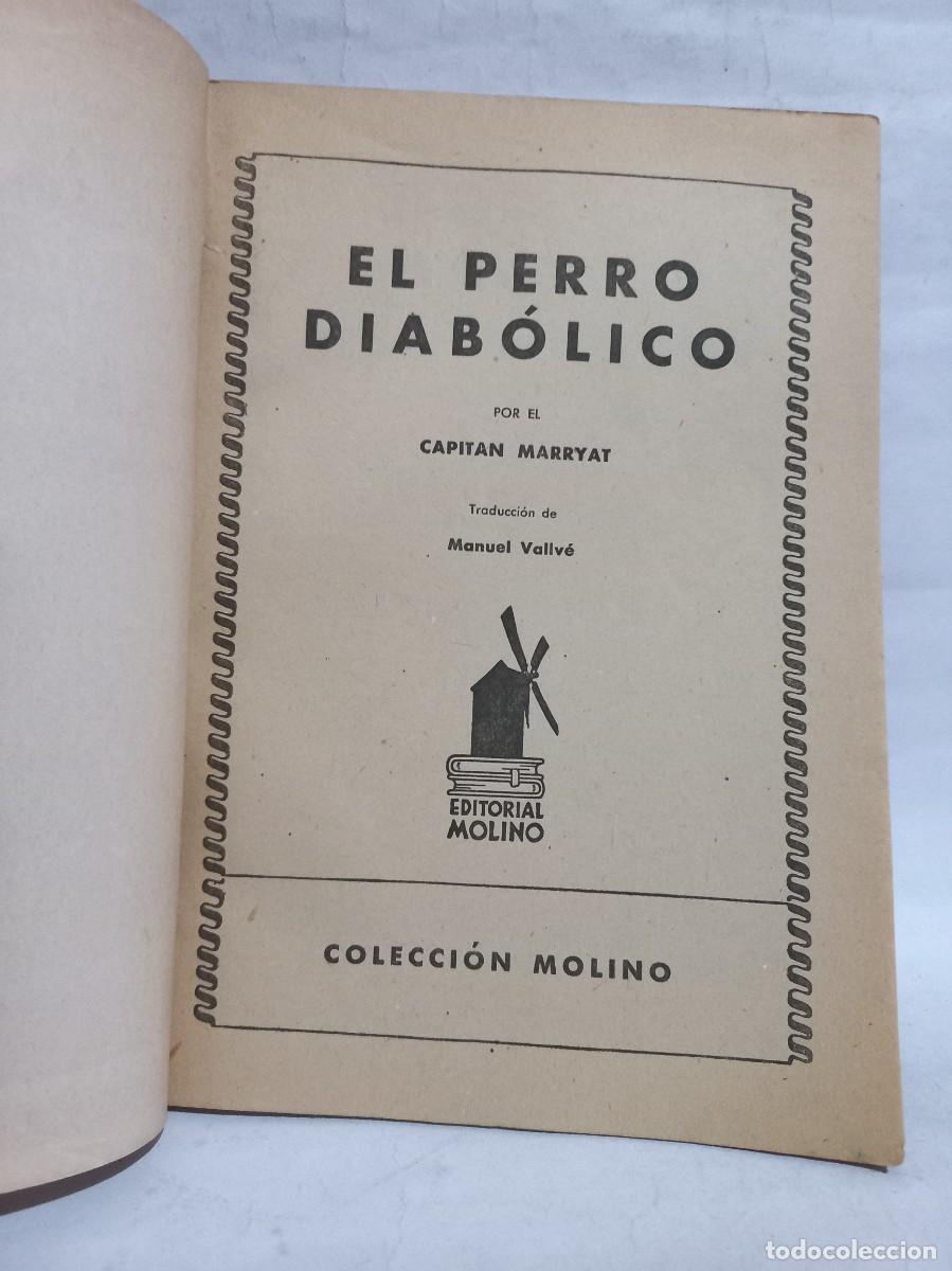 Libros de segunda mano: Capitan Marryat - El Perro Diab&oacute;lico - 1942 - Foto 3