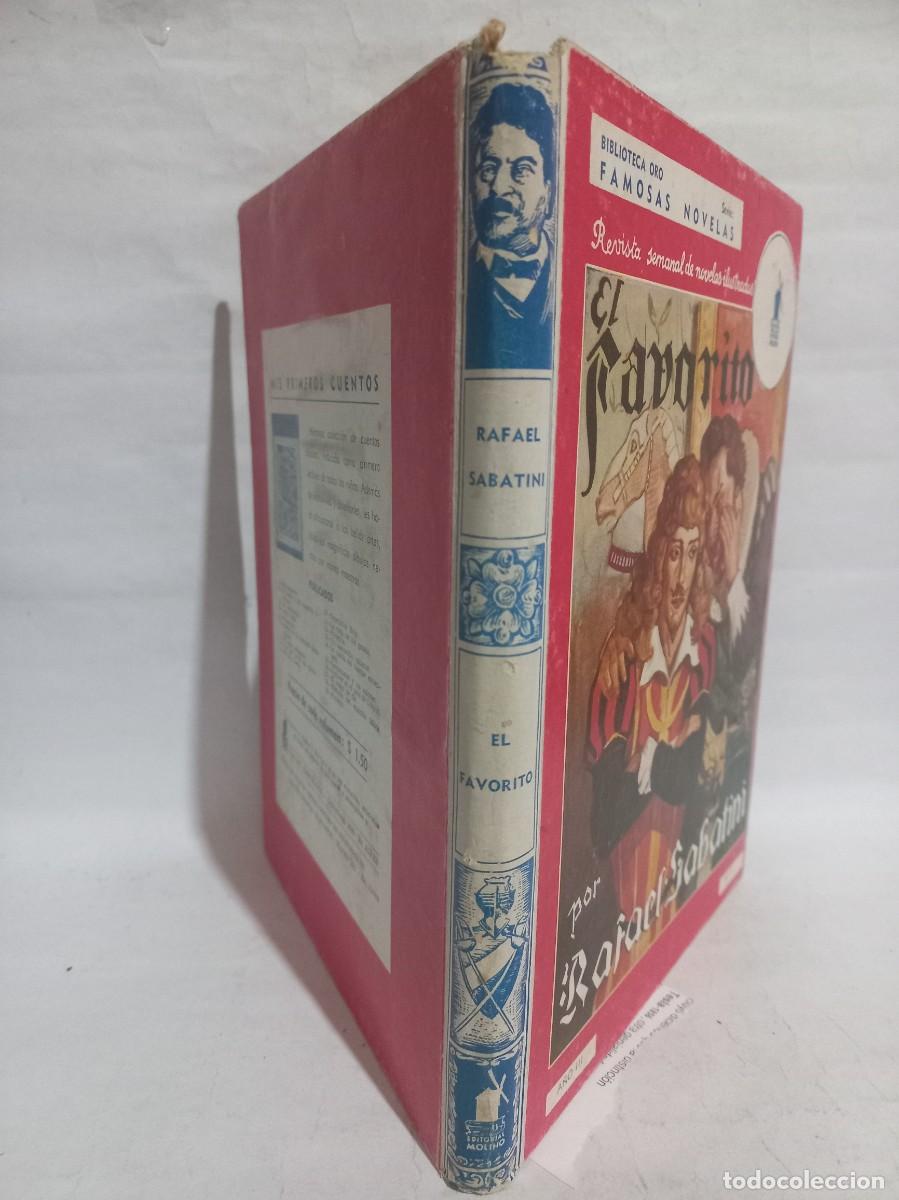 Libros de segunda mano: Rafael Sabatini - El Favorito - 1940 - Foto 2