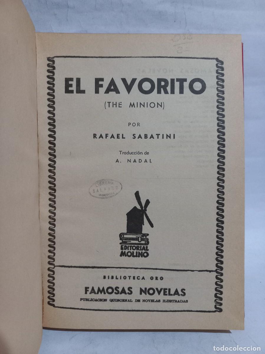 Libros de segunda mano: Rafael Sabatini - El Favorito - 1940 - Foto 3