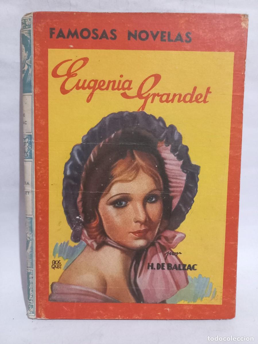 Libros de segunda mano: Honorato de Balzac - Eugenia Grandet - 1951 - Foto 1