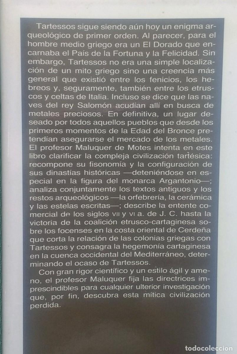 Libros de segunda mano: TARTESSOS. LA CIUDAD SIN PASADO - JUAN MALUQUER - Foto 2