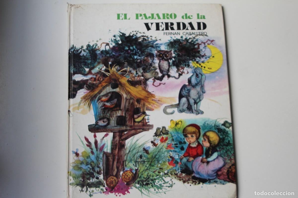 Libros de segunda mano: EL P&Aacute;JARO DE LA VERDAD FERNANDO CABALLERO - Foto 1