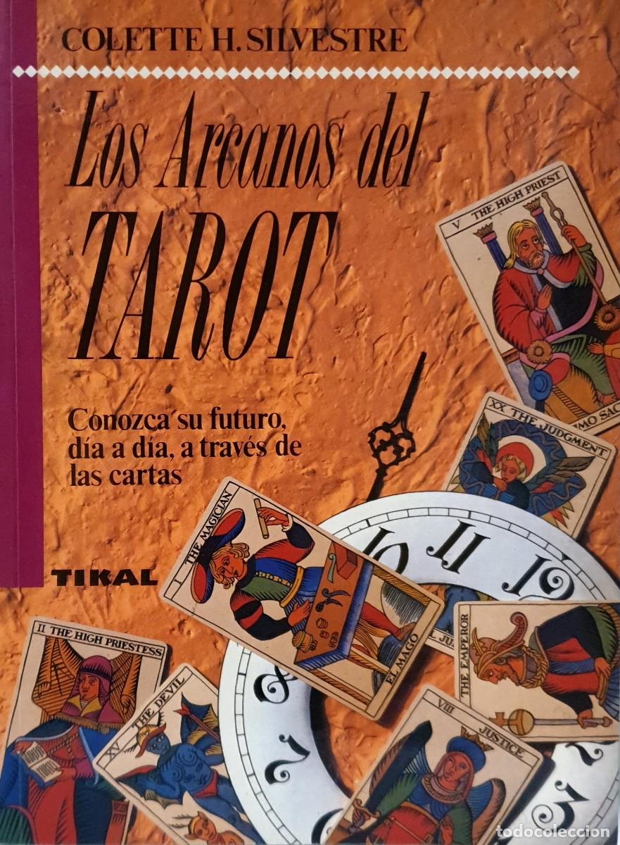 Libros de segunda mano: LOS ARCANOS DEL TAROT - Colette Silvestre - Foto 1