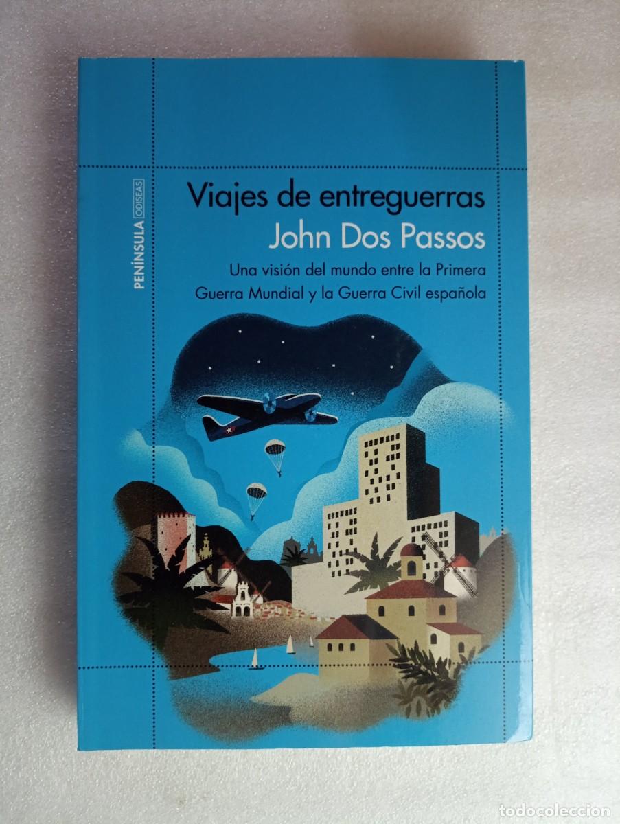 Libros de segunda mano: VIAJES DE ENTREGUERRAS EDICIONES PEN&Iacute;NSULA - JOHN DOS PASSOS - Foto 1