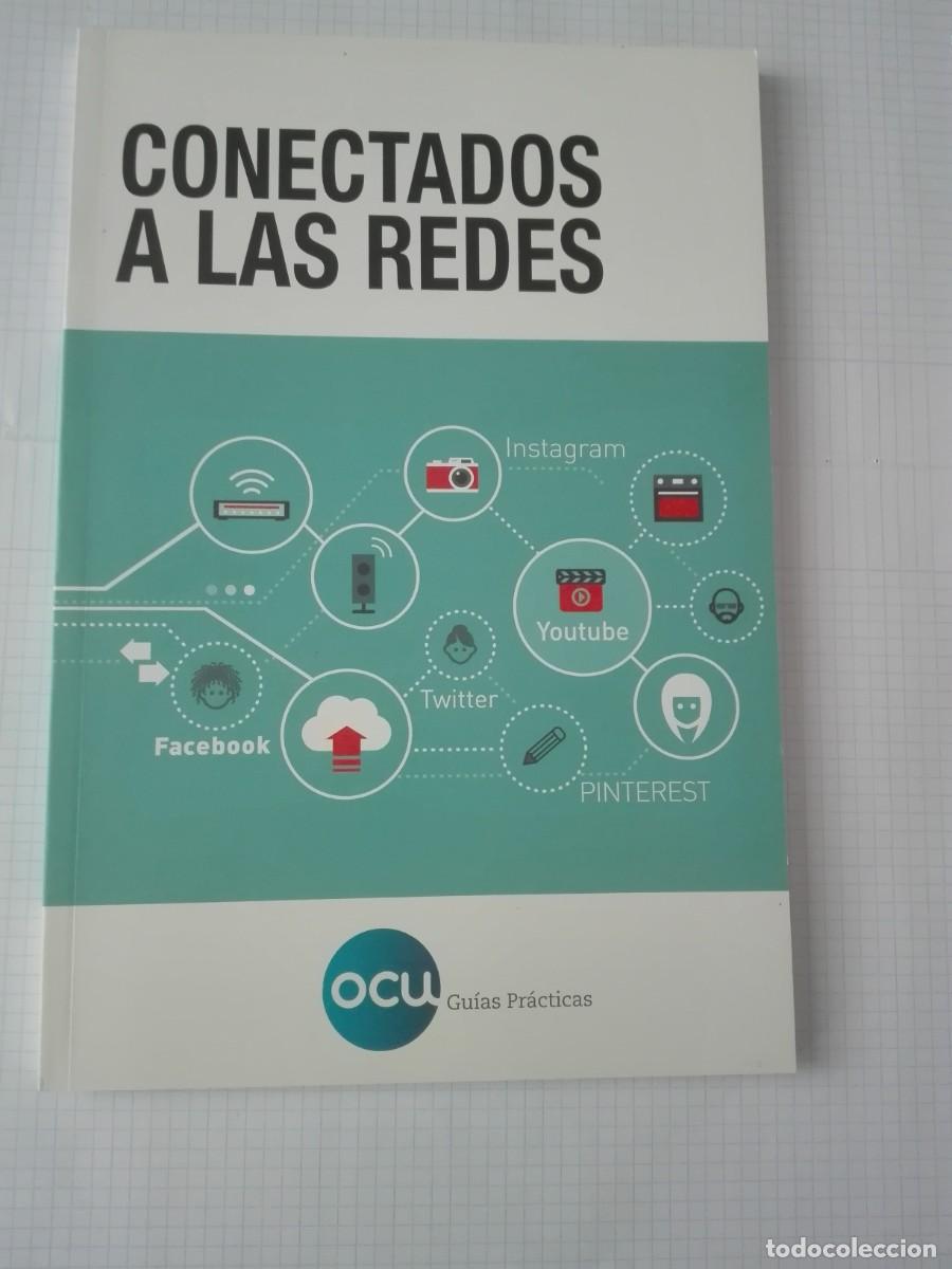 Libros de segunda mano: CONECTADOS A LAS REDES OCU GUIAS PRACTICAS - Foto 1