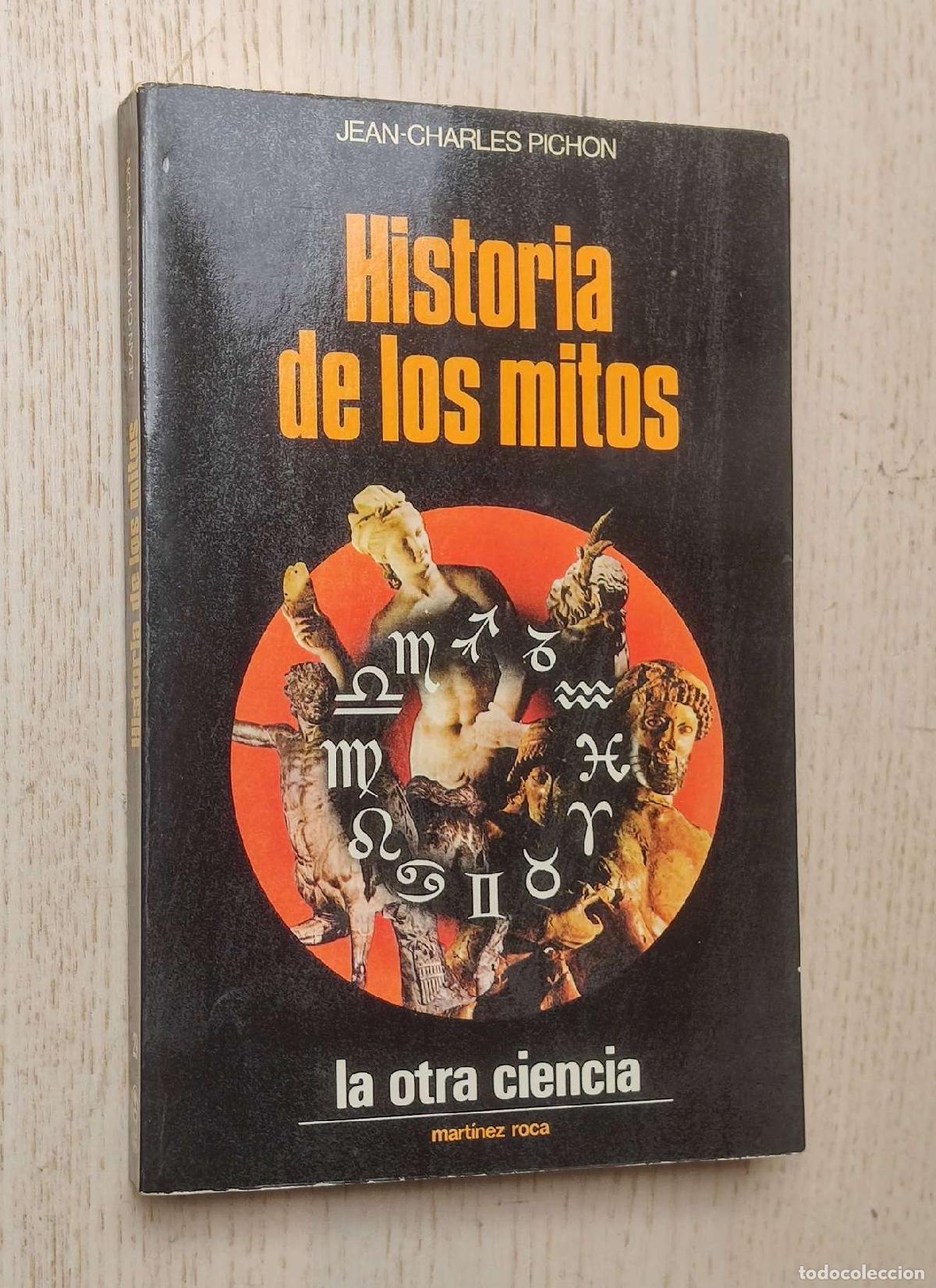 Libros de segunda mano: HISTORIA DE LOS MITOS - PICHON, Jean-Charles - Foto 1