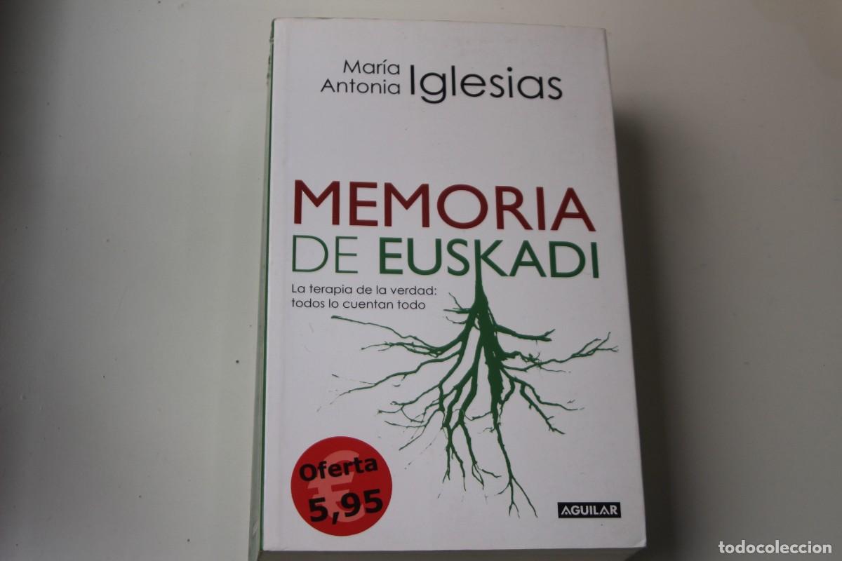 Libros de segunda mano: MEMORIA DE EUSKADI MAR&Iacute;A ANTONINA IGLESIAS - Foto 1