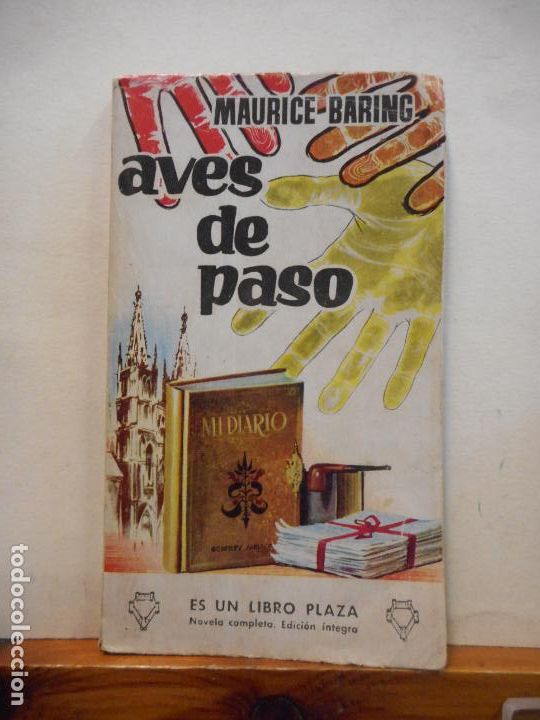 Libros de segunda mano: LIBRO. AVES DE PASO. MAURICE BARING. ES UN LIBRO PLAZA. - Foto 1
