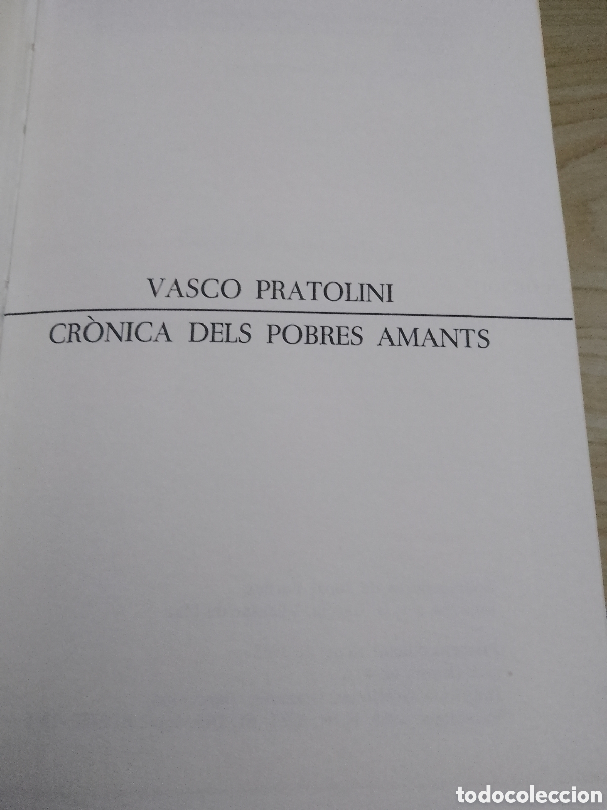 Libros de segunda mano: Cr&ograve;nica dels pobres amants - Vasco Pratolini. - Foto 2