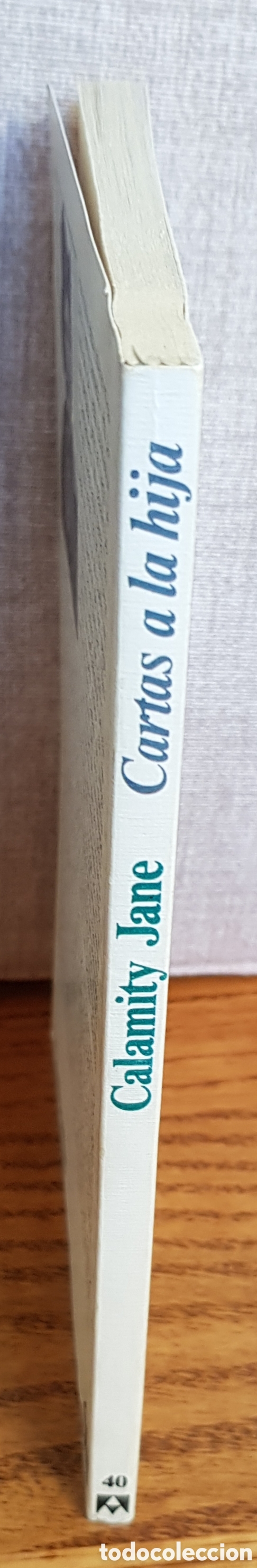 Libros de segunda mano: Cartas a la hija 1877-1902. Calamity Jane - Foto 3