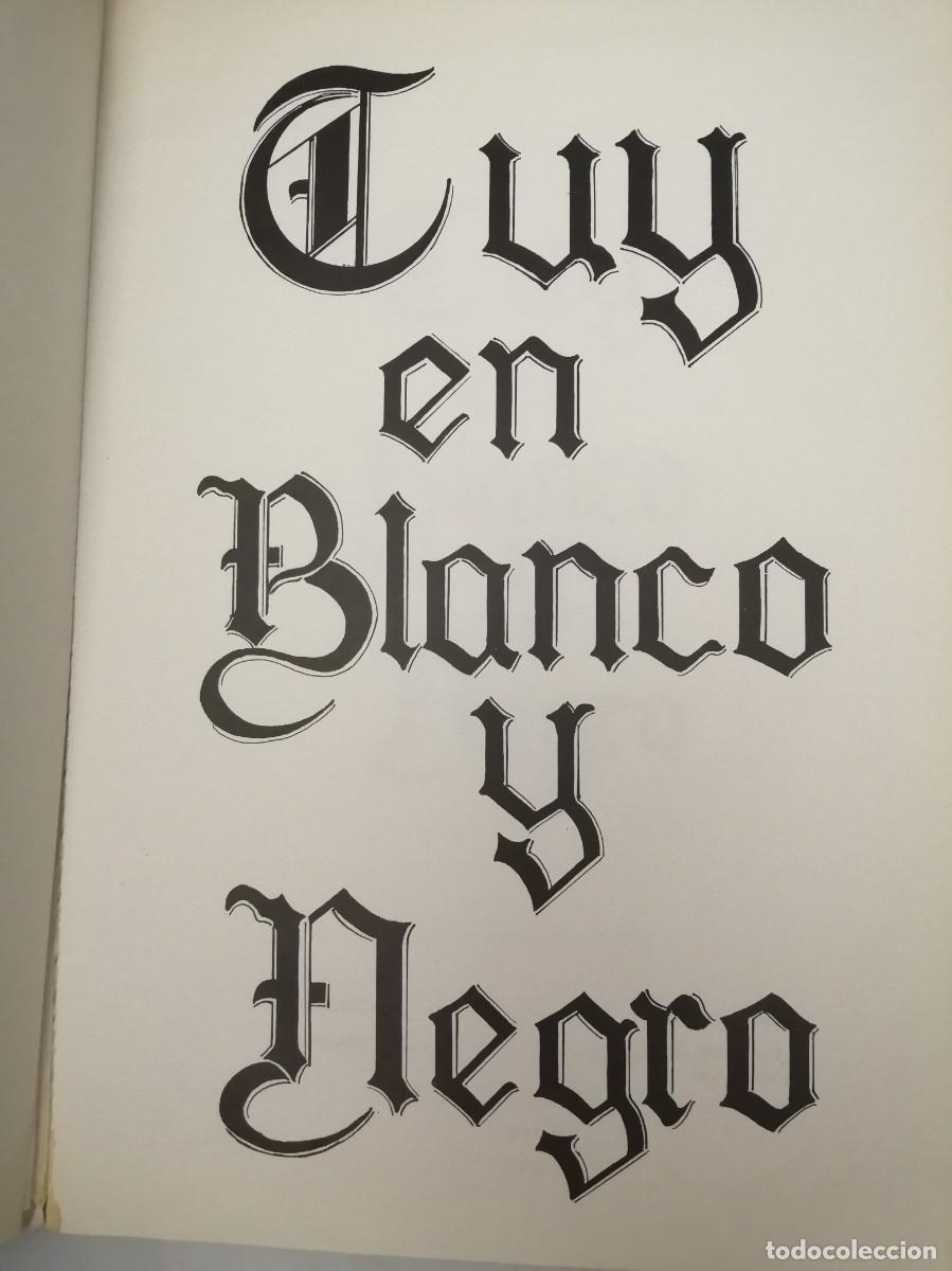 Libros de segunda mano: Tuy en blanco y negro - Foto 3