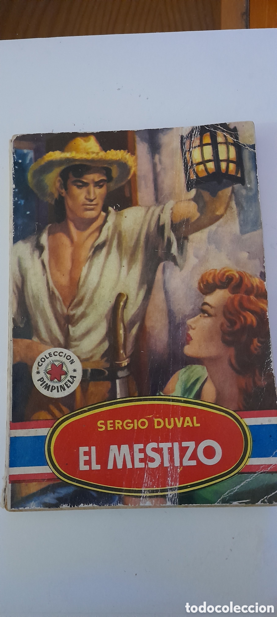 Libros de segunda mano: El mestizo,novela colecci&oacute;n Pimpinela - Foto 1