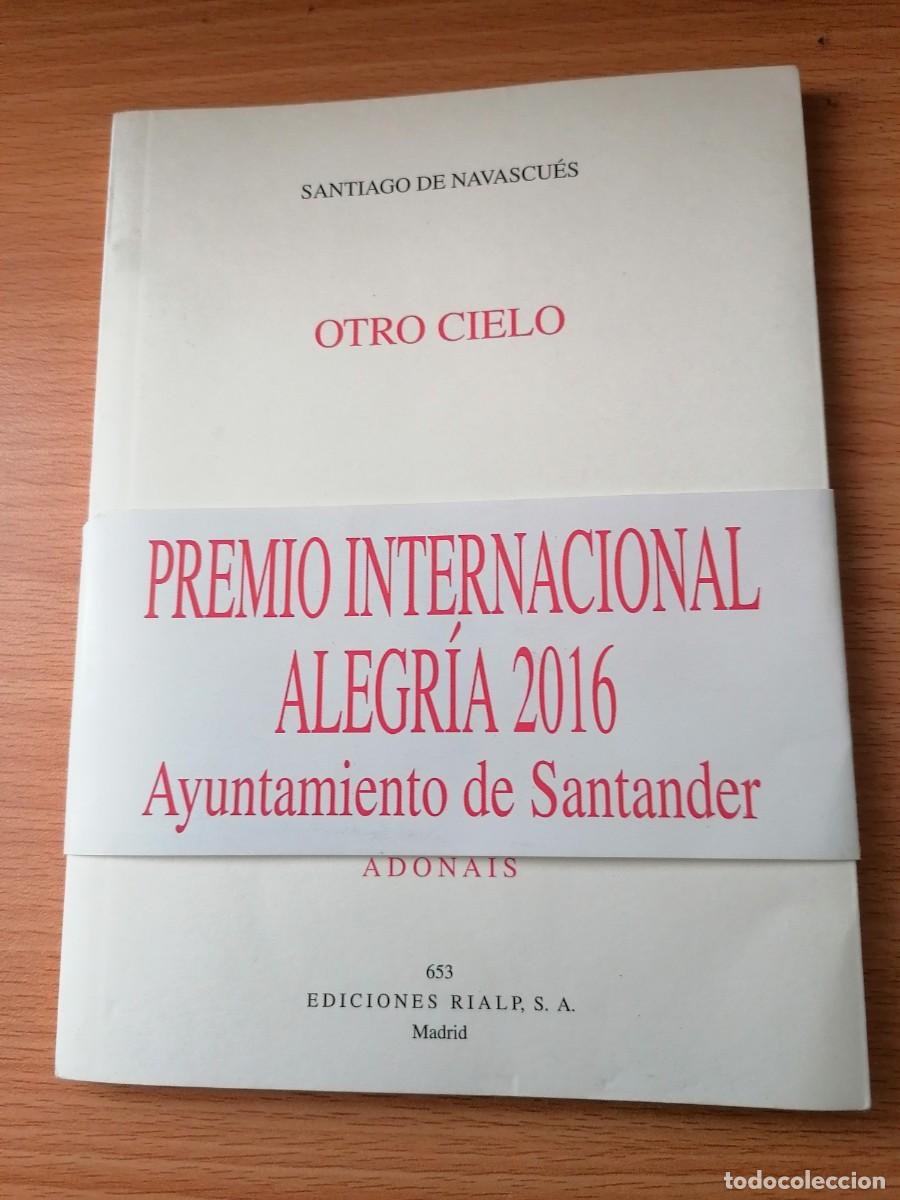 Libros de segunda mano: Otro cielo - NAVASCU&Eacute;S, Santiago de;Rialp;2016 - Foto 1