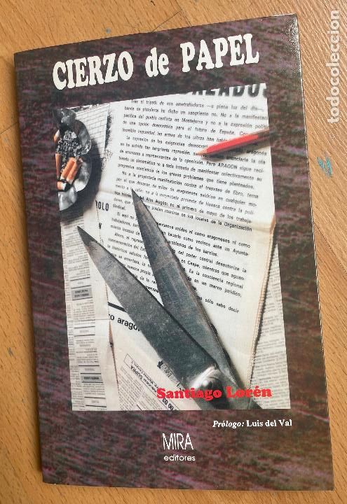 Libros de segunda mano: CIERZO DE PAPEL, Santiago loren - Foto 1