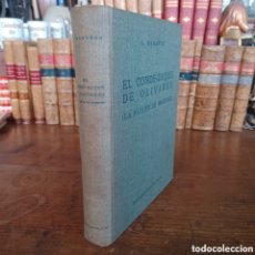 Libros de segunda mano: EL CONDE DUQUE DE OLIVARES ( LA PASION DE MANDAR ) GREGORIO MARAÑON 1939 - ESPASA CALPE. Lote 399523319