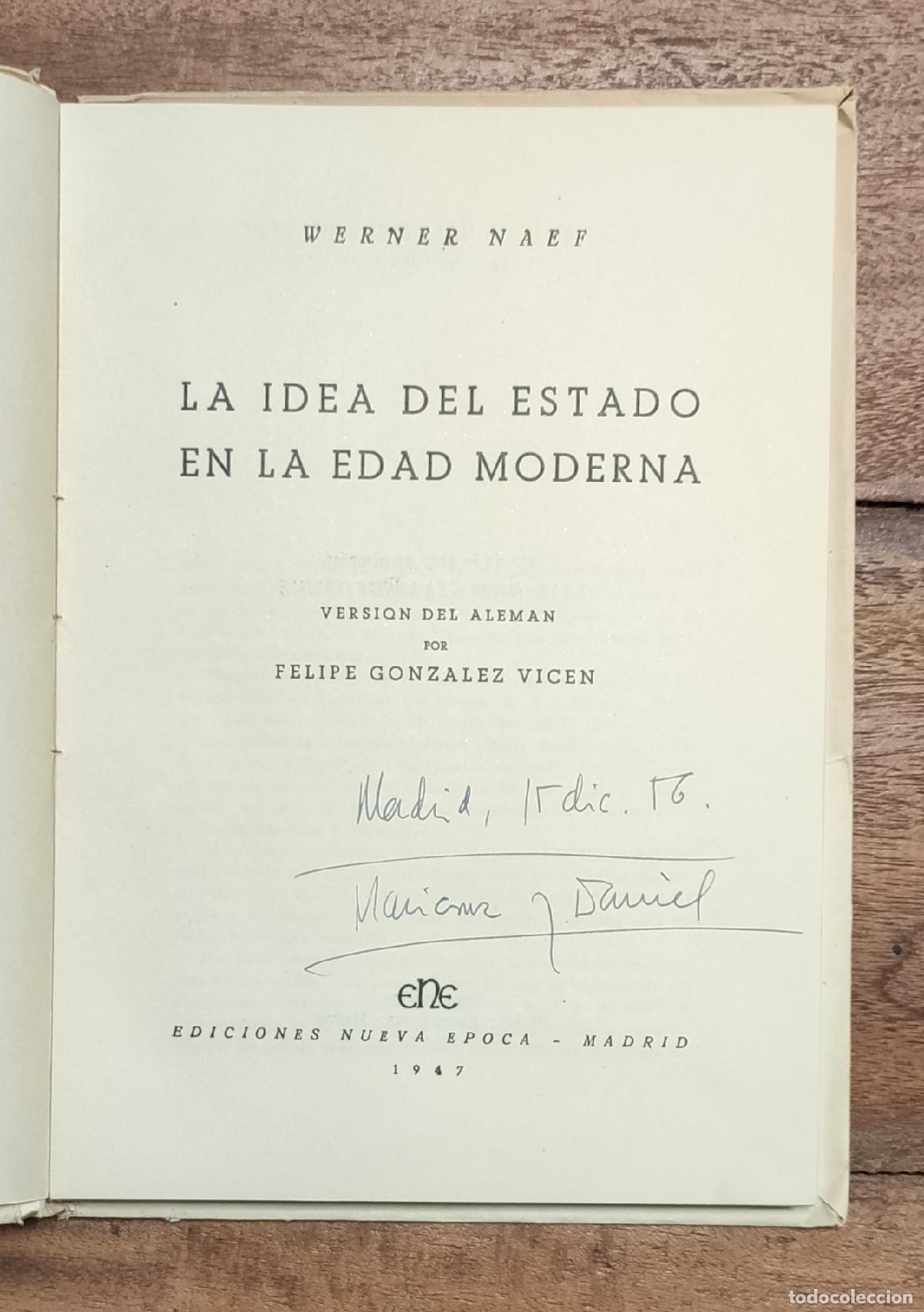 Libros de segunda mano: LA IDEA DEL ESTADO EN LA EDAD MODERNA. NAEF, Werner. Ediciones Nueva &Eacute;poca. 1947. - Foto 2