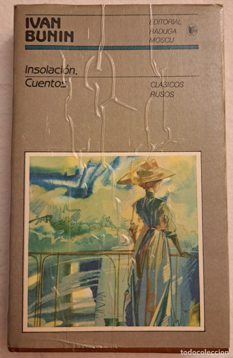 Libros de segunda mano: Insolaci&oacute;n. Cuentos. Ivan Bunin. - Foto 1