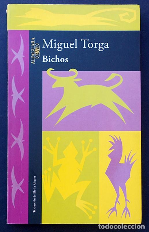 Libros de segunda mano: Bichos - Miguel Torga - Alfaguara (1998) - Foto 1