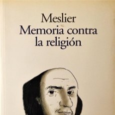 Libros de segunda mano: MEMORIA CONTRA LA RELIGIÓN. MESLIER.