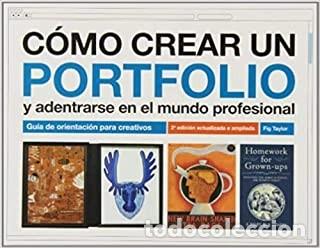 Libri di seconda mano: C&Oacute;MO CREAR UN PORTFOLIO Fig Taylor