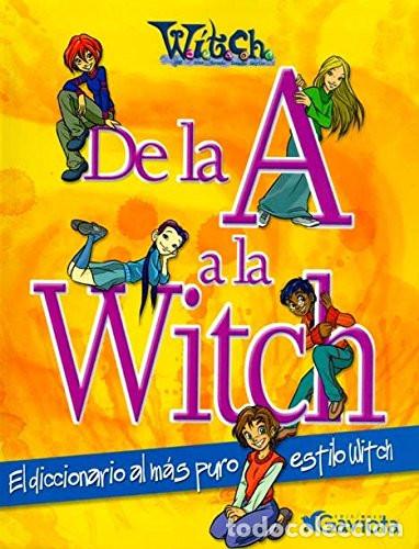 Libros de segunda mano: DE LA A a LA WITCH - DICCIONARIO WITCH - Foto 1
