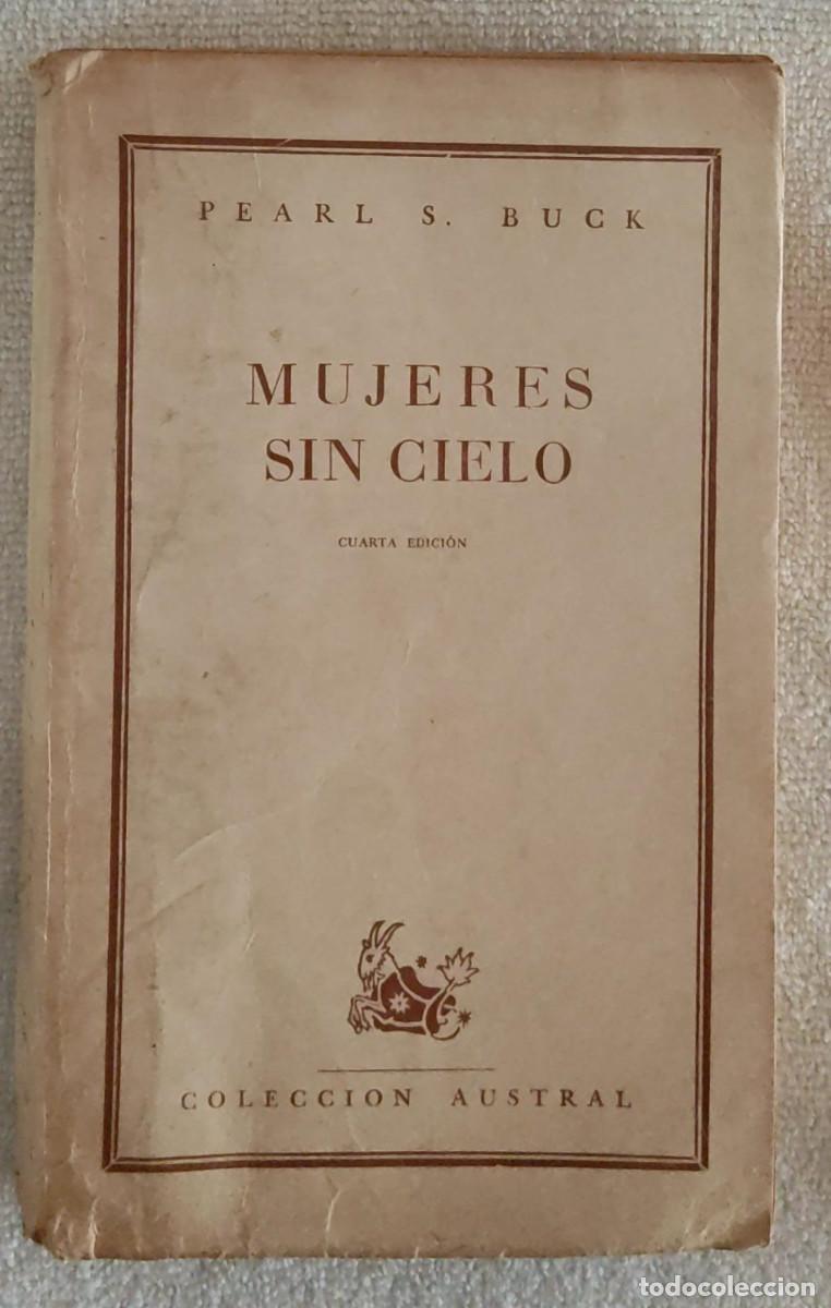 Libros de segunda mano: MUJERES SIN CIELO. - Foto 5
