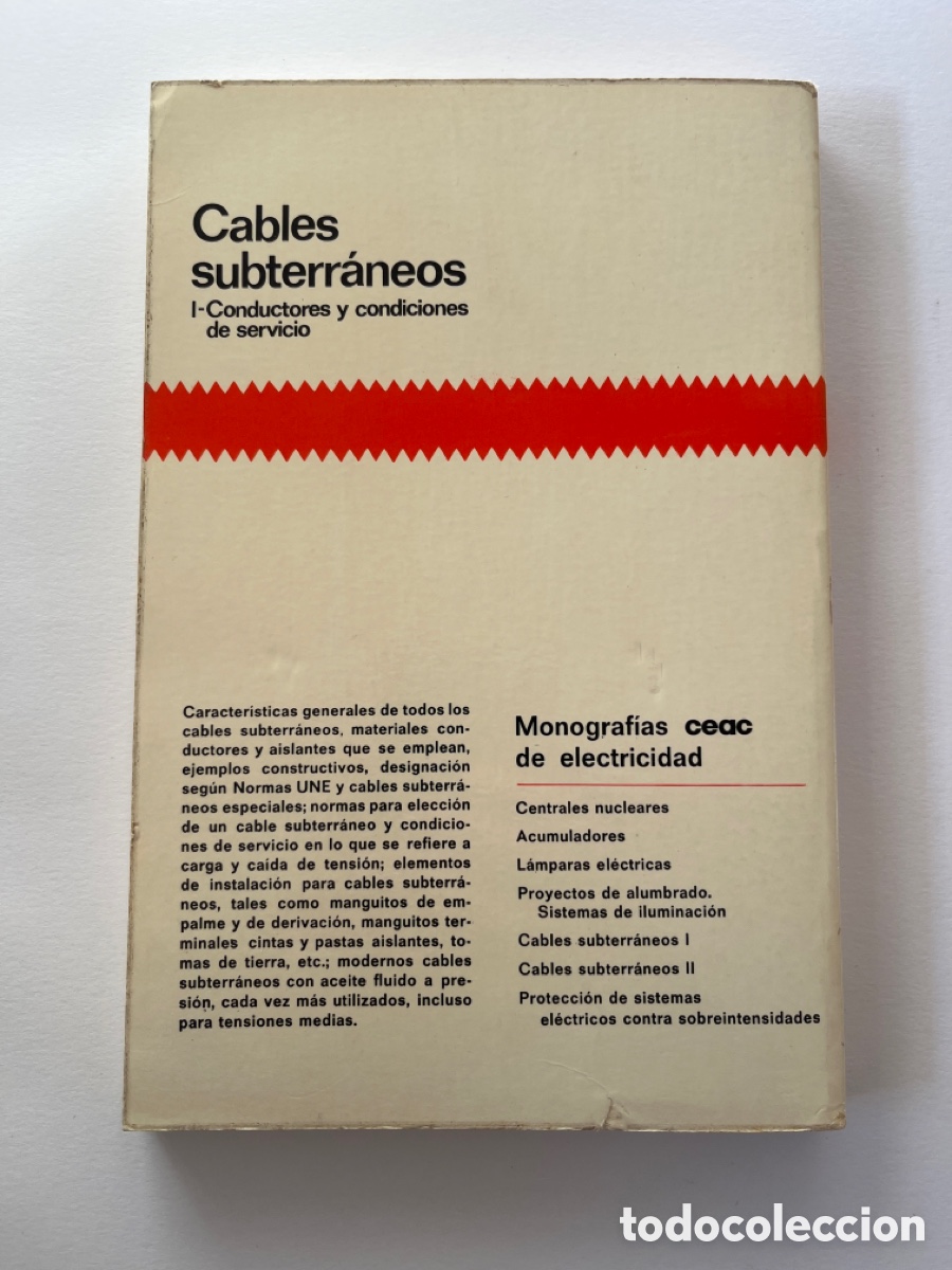 Libros de segunda mano: Cables subterr&aacute;neos- conductores y condiciones de servicio - Foto 2