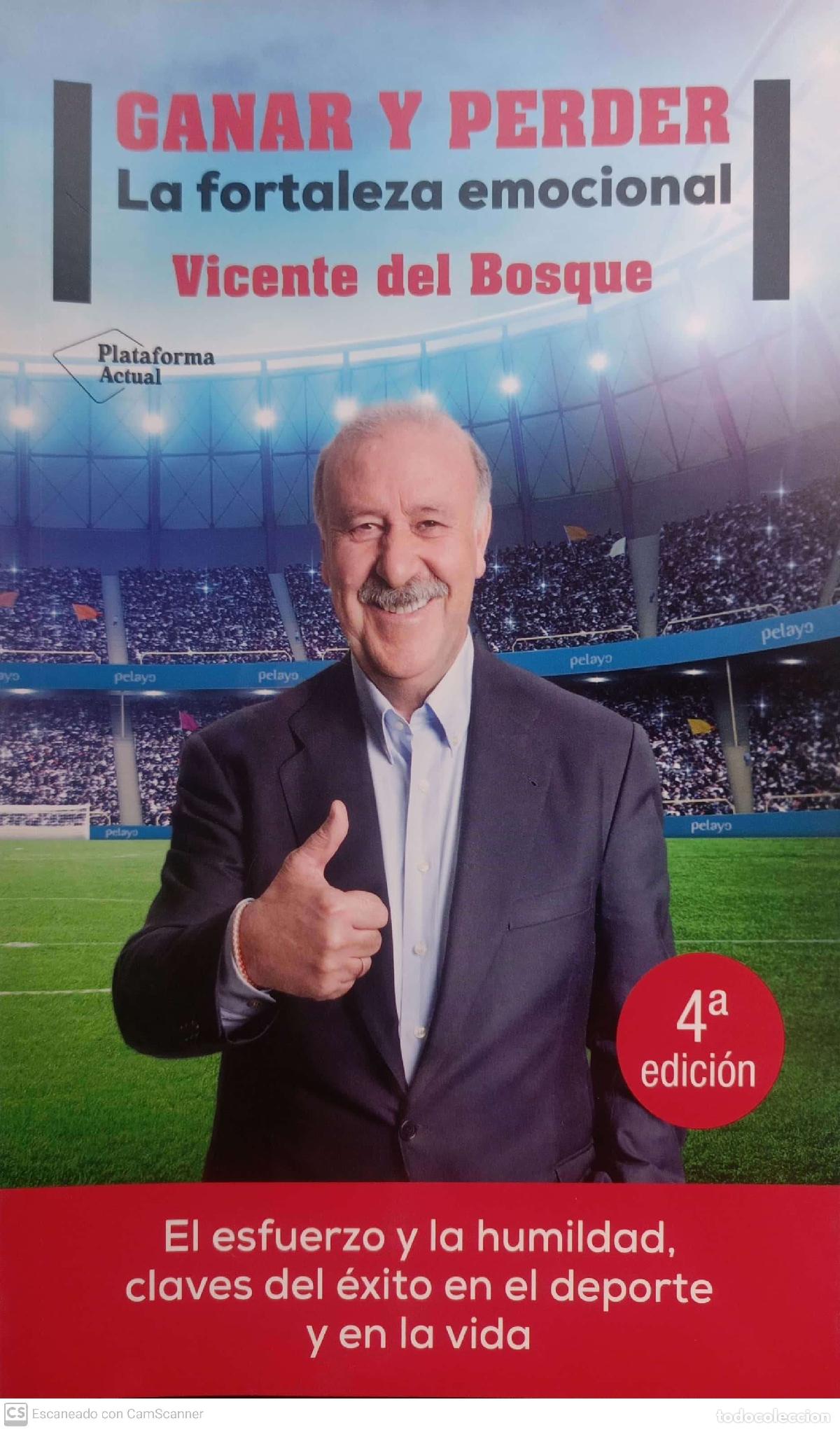 Libros de segunda mano: Ganar y perder. La fortaleza emocional - Vicente del Bosque - Foto 1