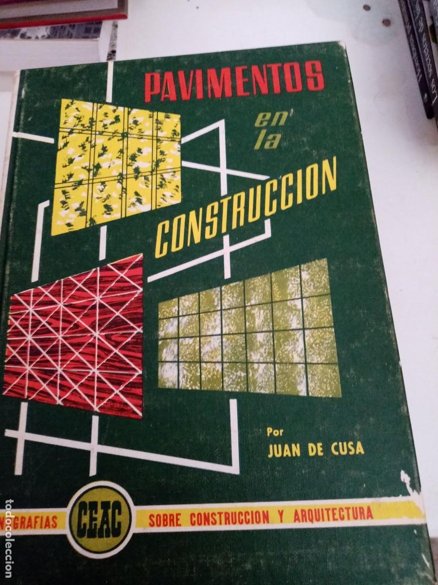 Libros de segunda mano: PAVIMENTOS EN LA CONSTRUCCION. POR JUAN DE CUSA. EST6B1 - Foto 1