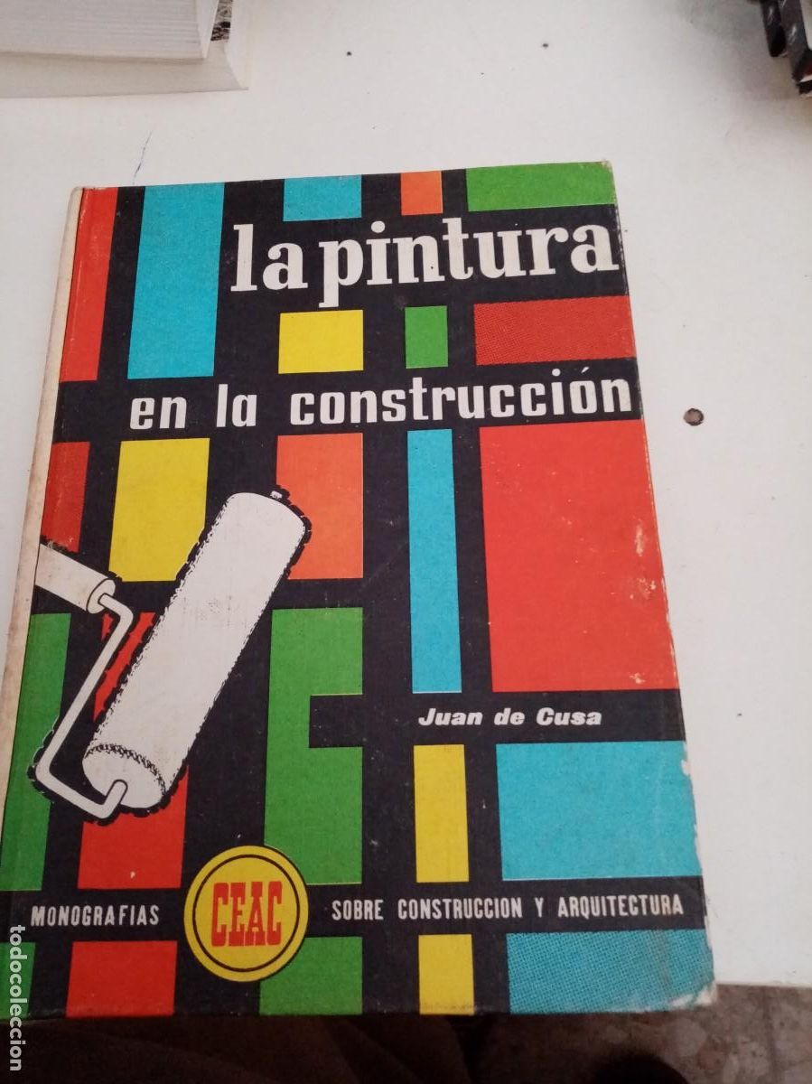 Libros de segunda mano: LA PINTURA EN LA CONSTRUCCI&Oacute;N JUAN DE CUSA. EST6B1 - Foto 1