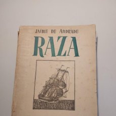 Libros de segunda mano: RAZA POR JAIME DE ANDRADE (FRANCISCO FRANCO). Lote 400259064