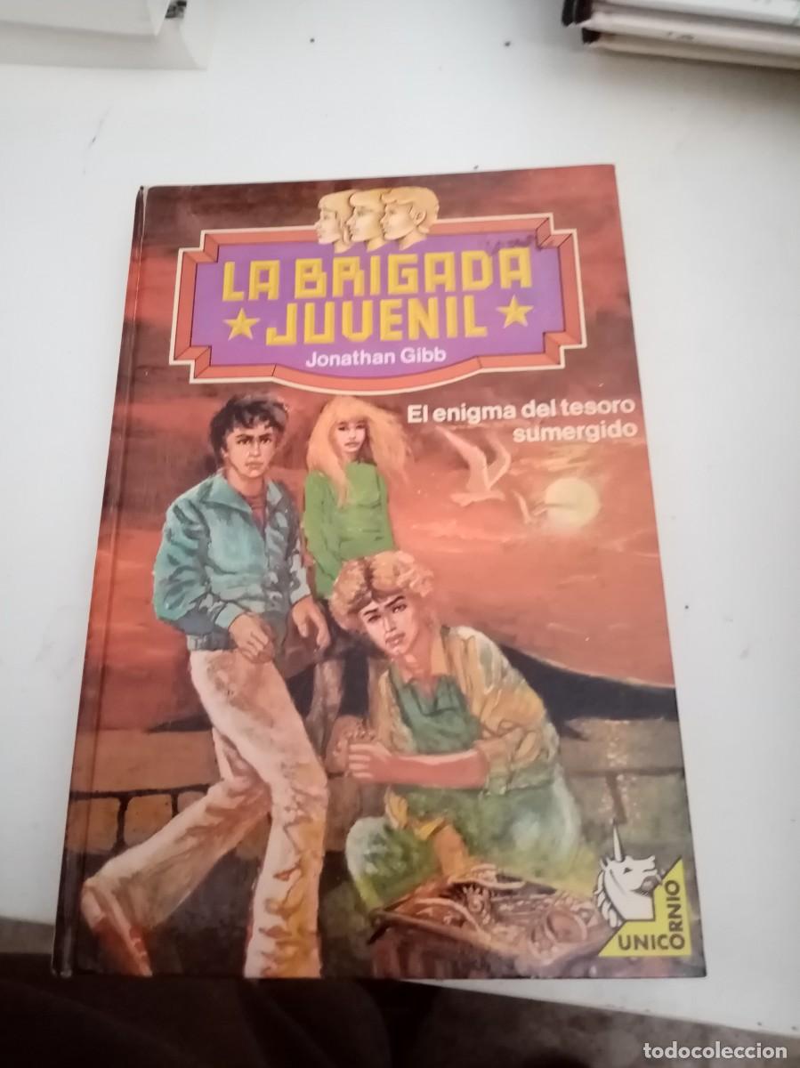 Libros de segunda mano: LA BRIGADA JUVENIL. JONATHAN GIBB. EL ENIGMA DEL TESORO SUMERGIDO. EST6B1 - Foto 1