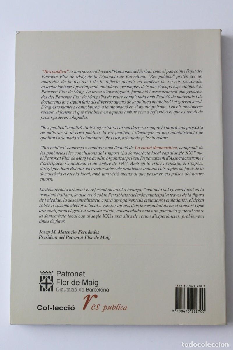 Libros de segunda mano: Joan Botella Corral (coord) - La ciutat democr&agrave;tica - Ediciones del Serbal - Foto 3