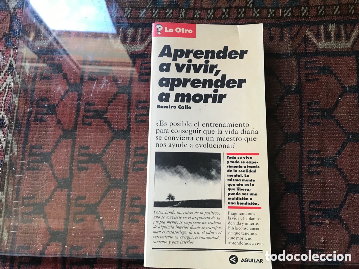 Libros de segunda mano: Aprender a vivir, aprender a morir. Ramiro calle. Aguilar - Foto 1