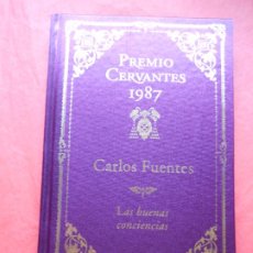 Libros de segunda mano: PREMIO CERVANTES 1987 CARLOS FUENTES LAS NUENAS CONCIENCIAS. Lote 400460144
