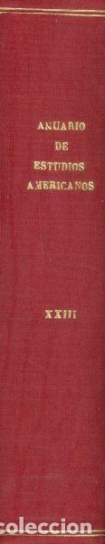 Libros de segunda mano: Anuario de Estudios Americanos XXIII