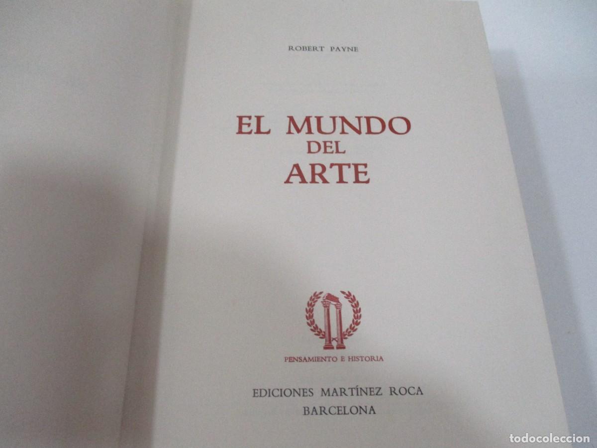 Libros de segunda mano: ROBERT PAYNE El mundo del arte W18269 - Foto 2