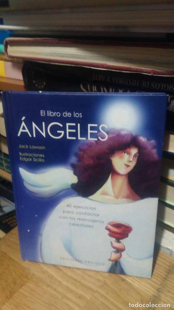Libros de segunda mano: EL LIBRO DE LOS &Aacute;NGELES, JACK LAWSON, ED. OBELISCO - Foto 1