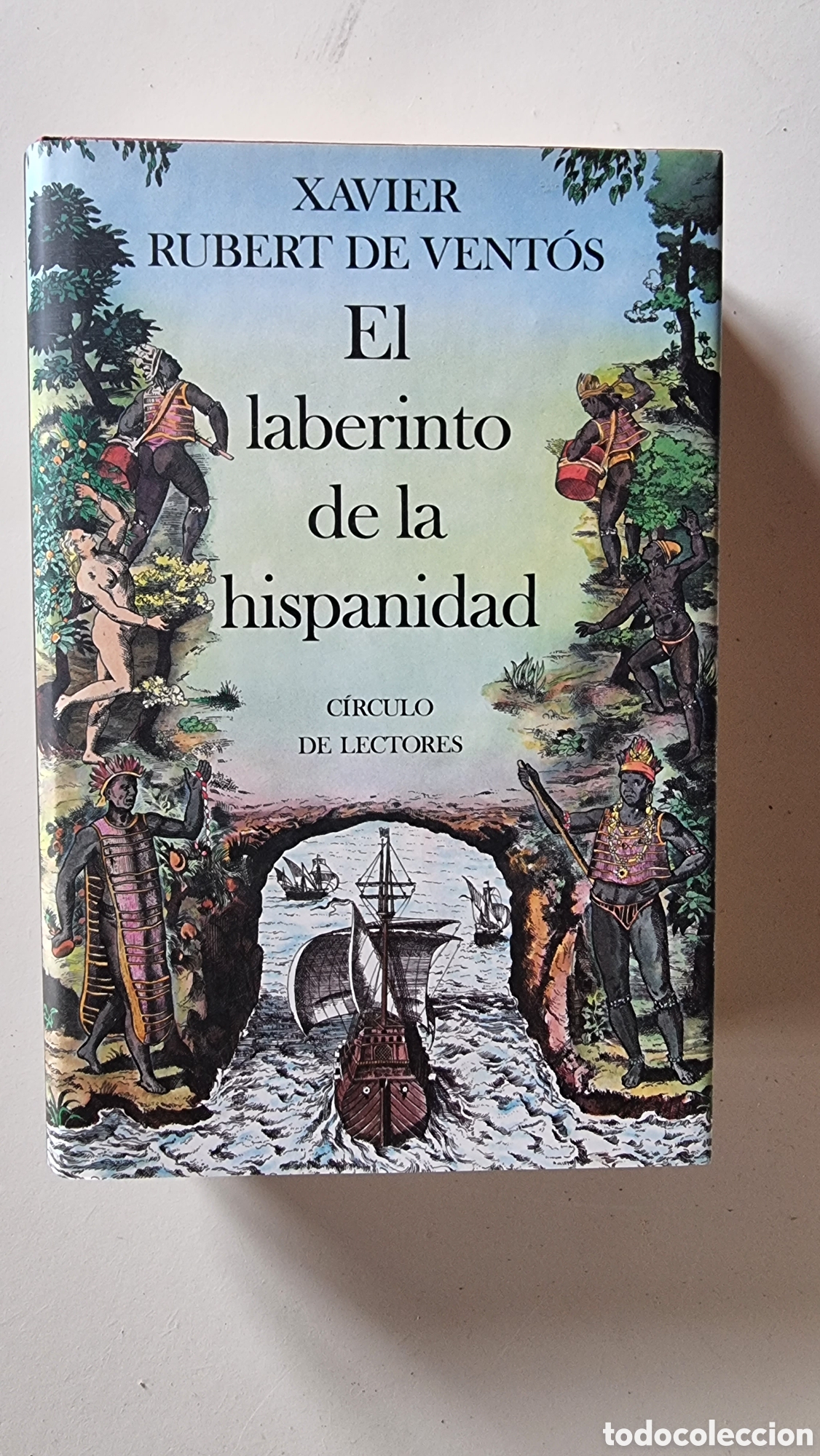 Libros de segunda mano: EL LABERINTO DE LA HISPANIDAD - Foto 1