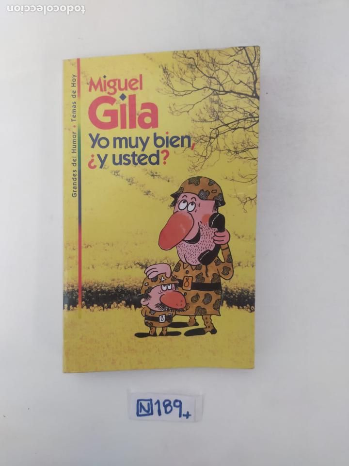 Libros de segunda mano: Miguel Gila muy bien y usted - Foto 1