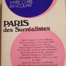 Libros de segunda mano: PARIS DES SURRÉALISTES - PARIS DES SURRÉALISTES. Lote 400618619