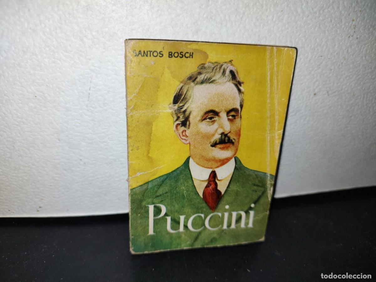 Libros de segunda mano: 69- MINI LIBRO. PUCCINI - SANTOS BOSCH - 60S - 70S - Foto 1