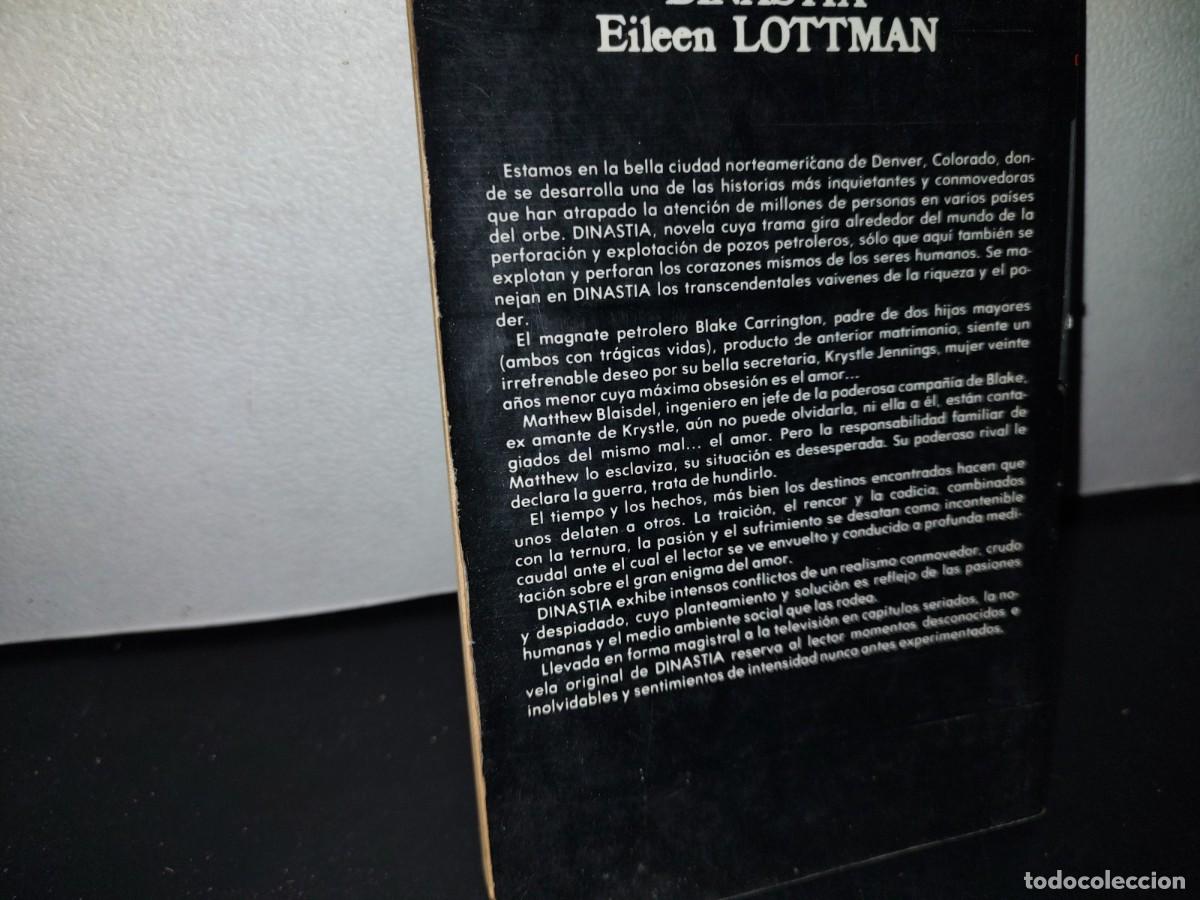 Libros de segunda mano: 69- DINAST&Iacute;A - EILEEN LOTTMAN - Foto 3