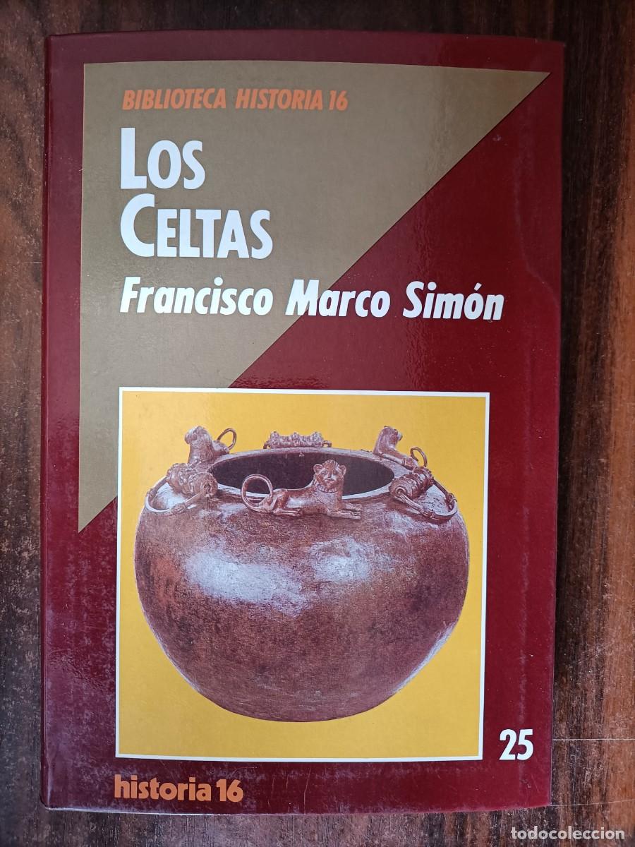 Libros de segunda mano: LOS CELTAS. FRANCISCO MARCO SIM&Oacute;N. BIBLIOTECA HISTORIA 16. 1990 - Foto 1
